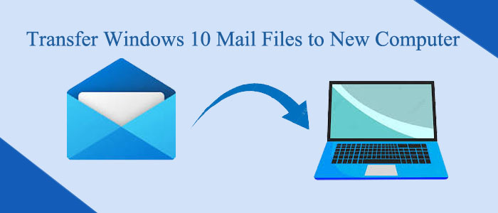 windows 10 mails to new system